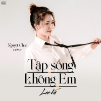 Tập Sống Không Em (Cover) (Single)