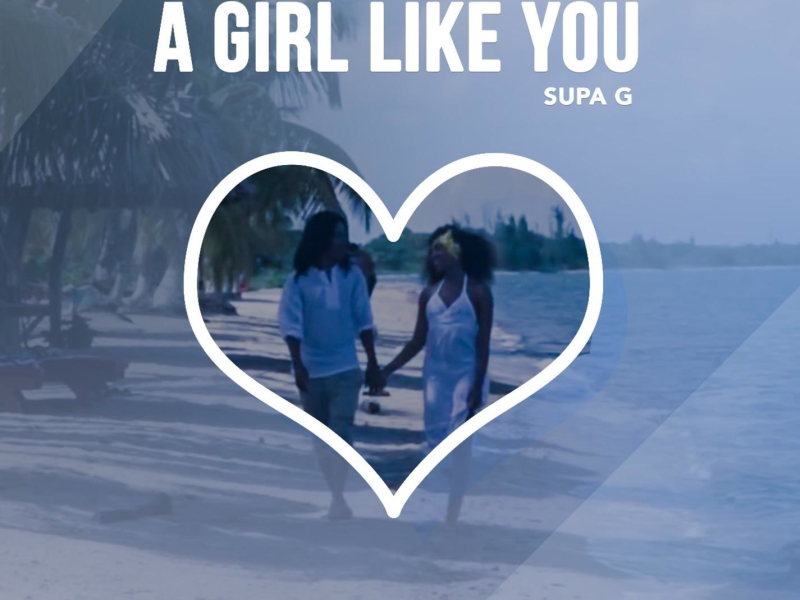 Girl Like You (Single)