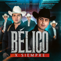 Bélico X Siempre (Single)