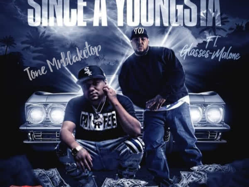 Since A Youngsta (feat. Glasses Malone) (Single)