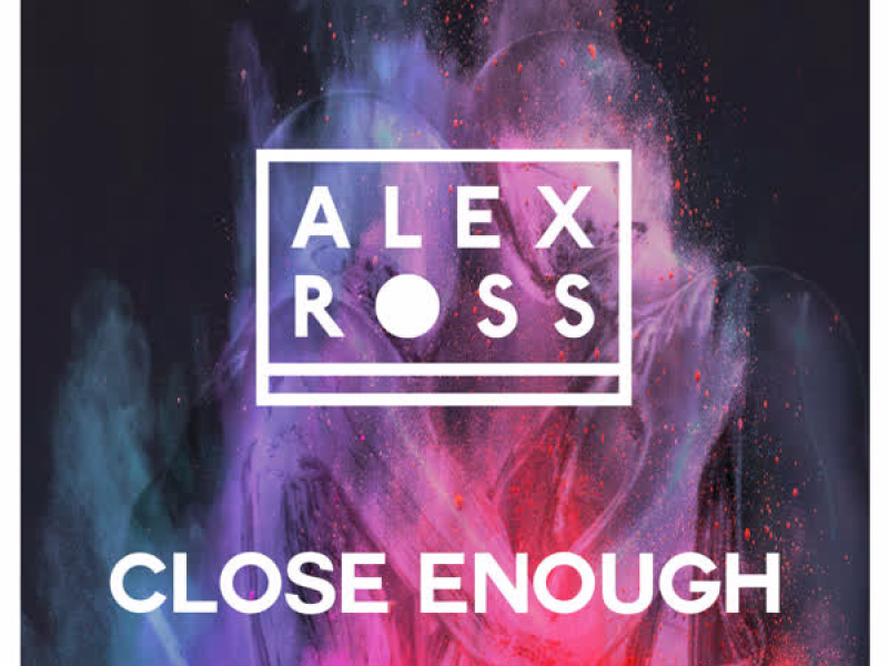 Close Enough (Single)