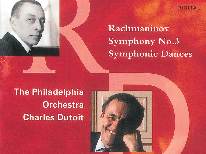 Rachmaninov: Symphony No. 3 & Symphonic Dances