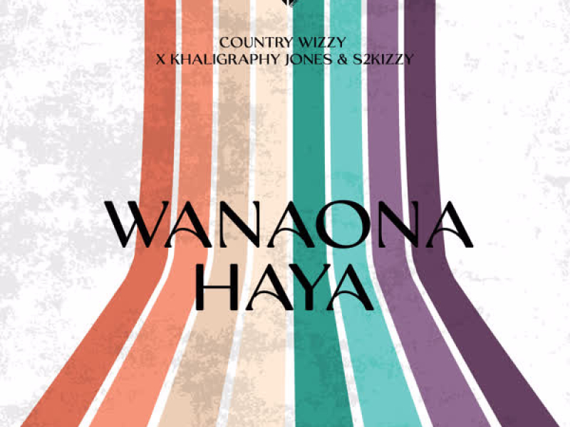 Wanaona Haya (Single)