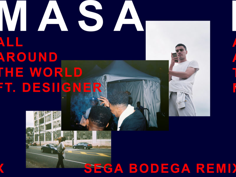 All Around The World (Sega Bodega Remix) (Single)