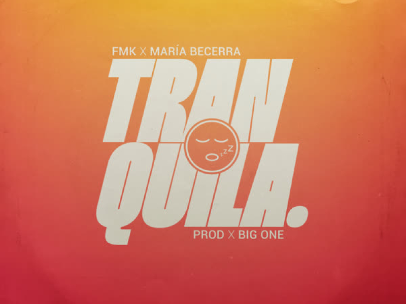 Tranquila (Single)