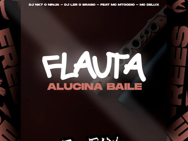 Flauta Alucina Baile (Single)
