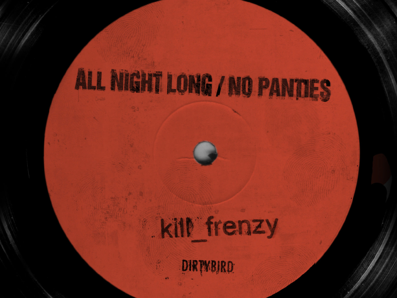 All Night Long / No Panties (EP)