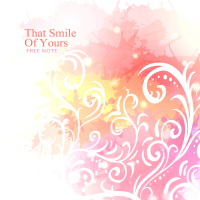 That Smile Of Yours (Single)