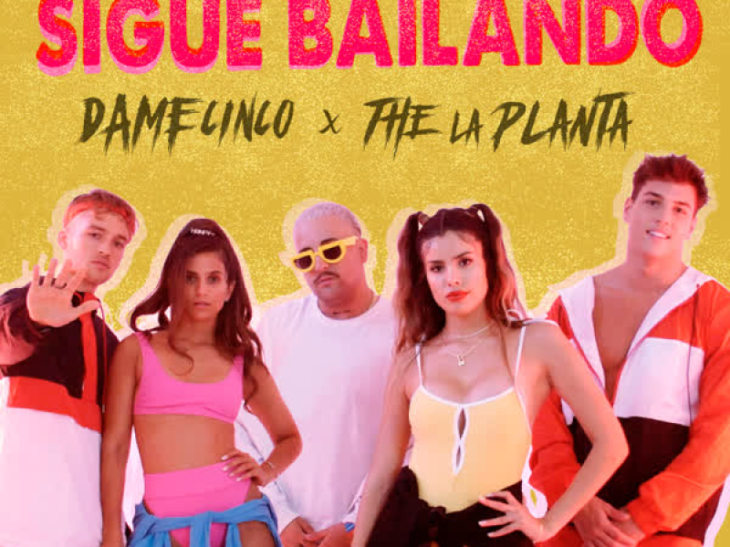 Sigue Bailando (Single)
