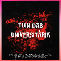 TUIN DAS UNIVERSITÁRIA (Single)