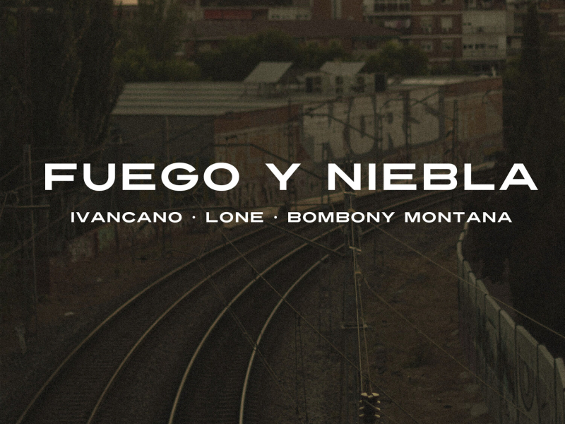 Fuego y Niebla (Single)