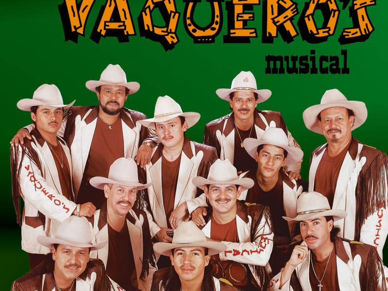 El Son De Los Vaquero's Musical