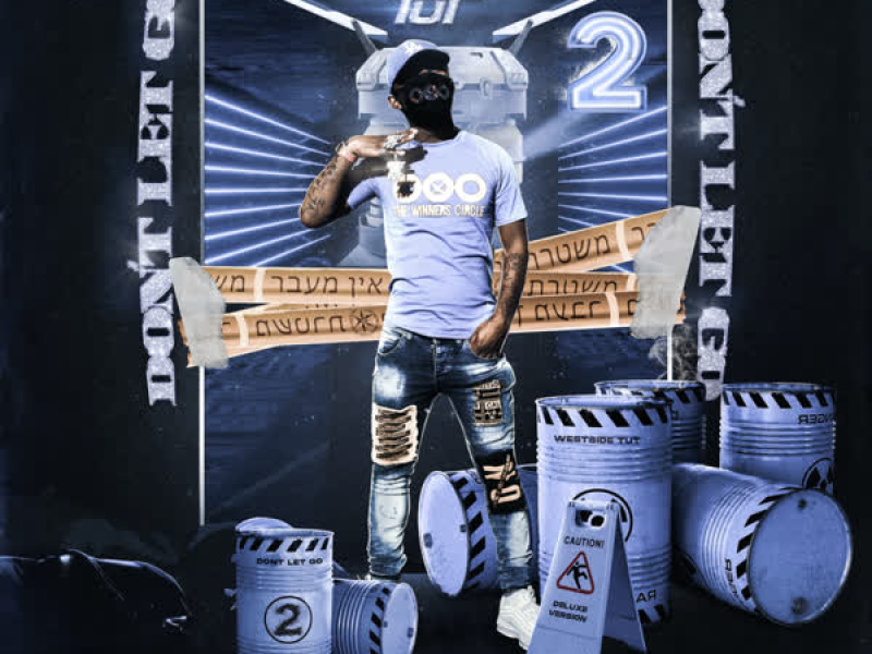 Don't Let Go 2 (Deluxe)