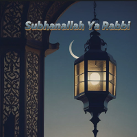 Subhanallah Ya Rabbi (Single)