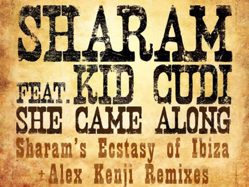 She Came Along (Remixes)