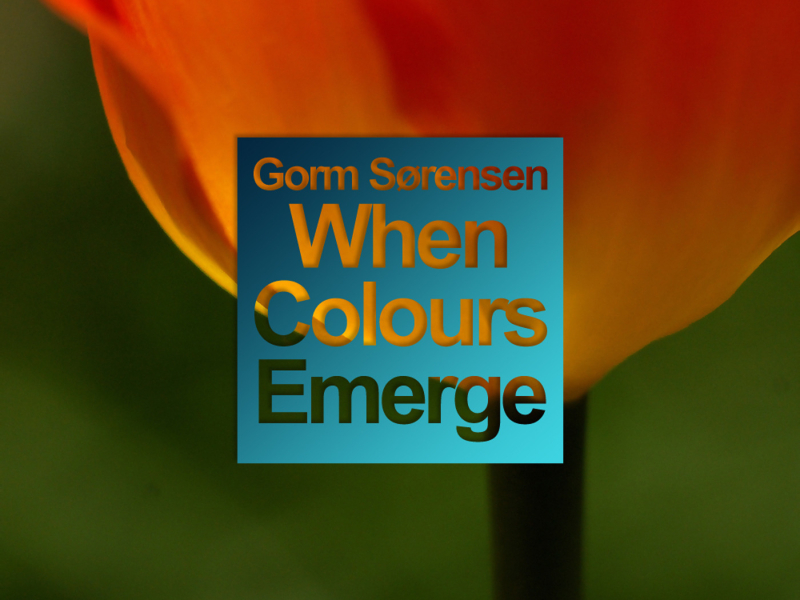 When Colours Emerge (Single)