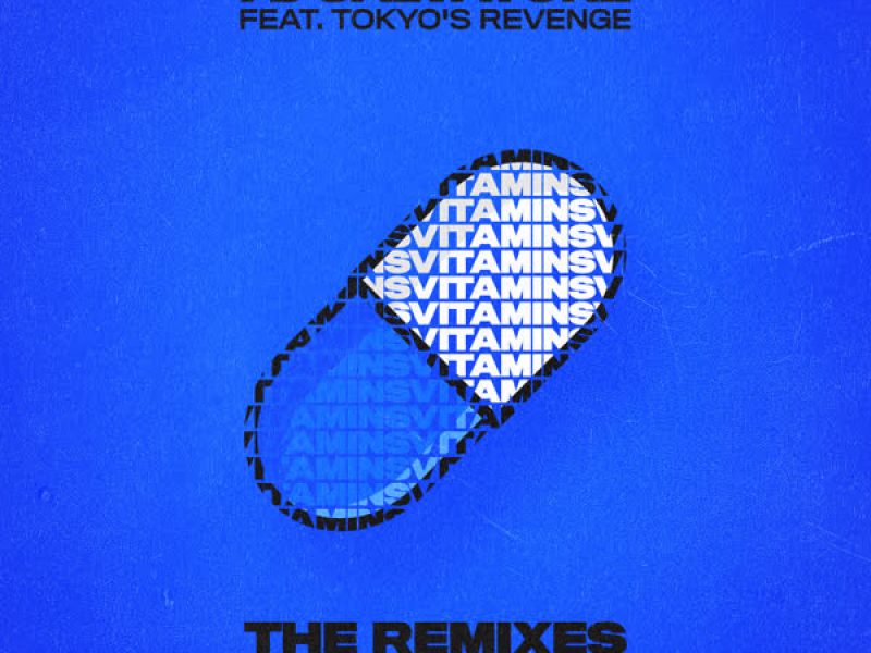 Vitamins (Squalzz Remix) (Single)