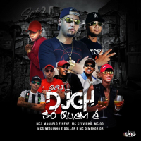 SET 2.0 DO DJ GH - Só quem é (Single)