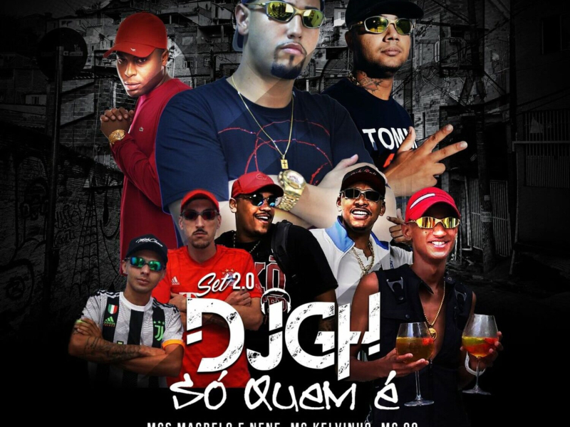 SET 2.0 DO DJ GH - Só quem é (Single)