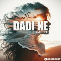 DADI NE (Single)