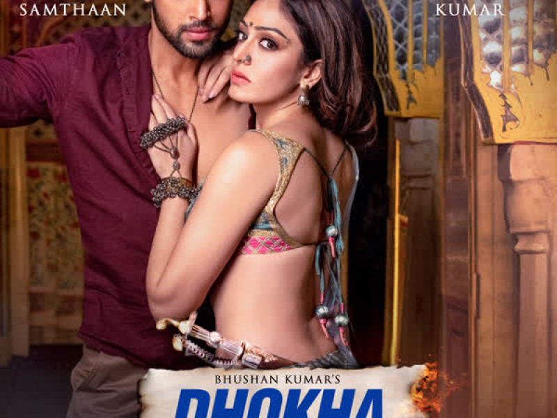 Dhokha (Single)