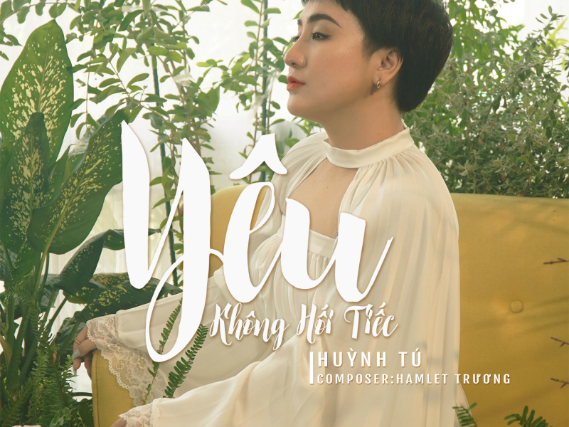 Yêu Không Hối Tiếc (Single)