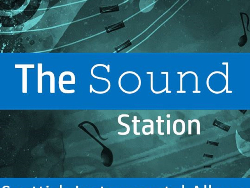 The Sound Station: Scottish Instrumental Album