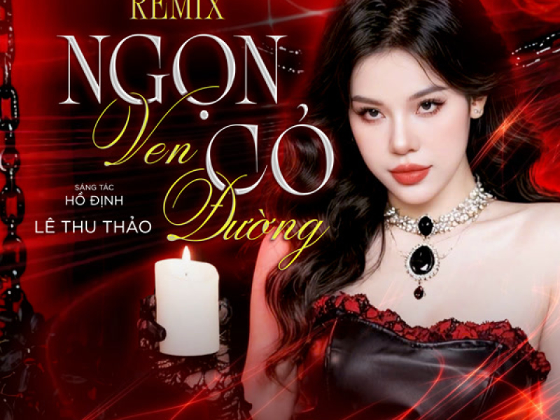 Ngọn Cỏ Ven Đường (Remix) (Single)