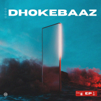 Dhokebaaz (EP)