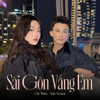 Sài Gòn Vắng Em (Solo Version) (Single)