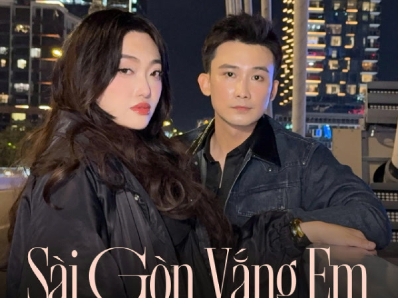 Sài Gòn Vắng Em (Solo Version) (Single)