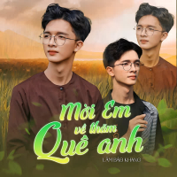 Mời Em Về Thăm Quê Anh (EP)