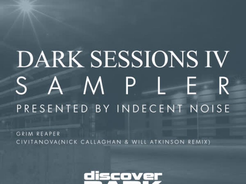 Dark Sessions IV Sampler