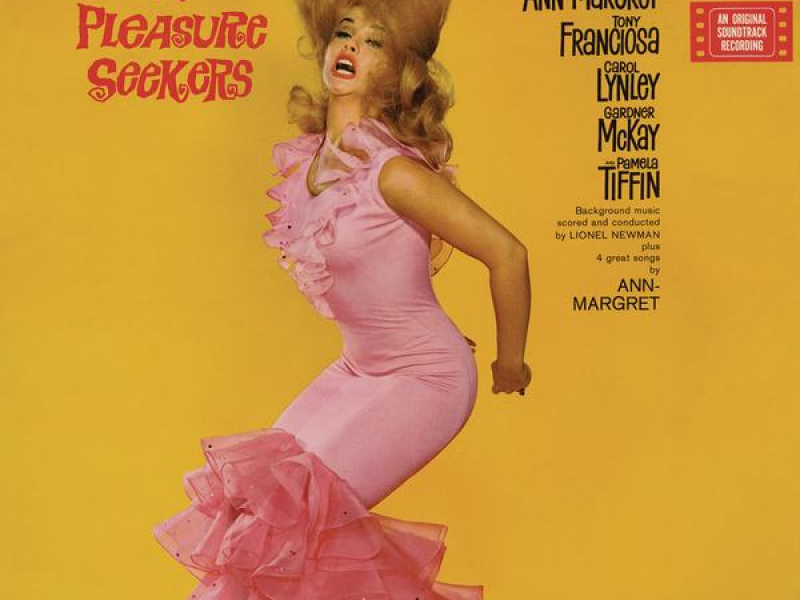 The Pleasure Seekers (Original Motion Picture Soundtrack)