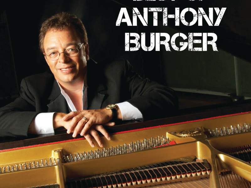 Best Of Anthony Burger (Live)