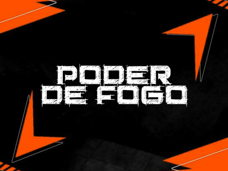Poder de Fogo (Single)