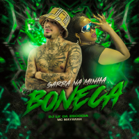 Sarra Na Minha Boneca (EP)