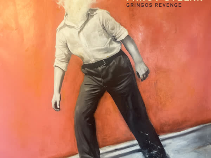 Gringos Revenge (Single)