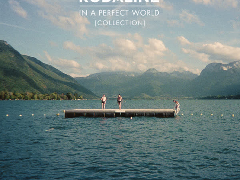 In A Perfect World (Collection)