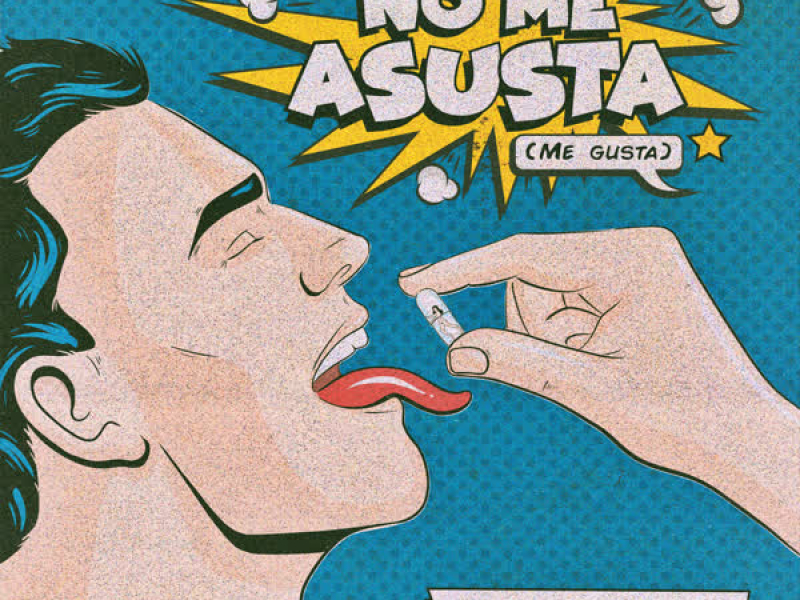 no me asusta (me gusta) (Single)