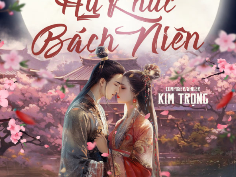 Hỷ Khúc Bạch Niên (Single)