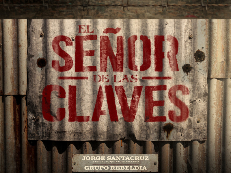 El Señor De Las Claves (Single)
