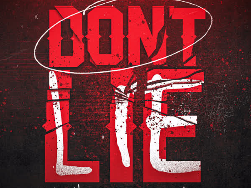 Don't Lie (feat. EBK Jaaybo) (Single)