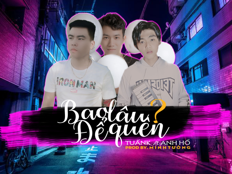 Bao Lâu Để Quên (Single)