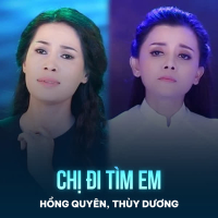 Chị Đi Tìm Em (Single)