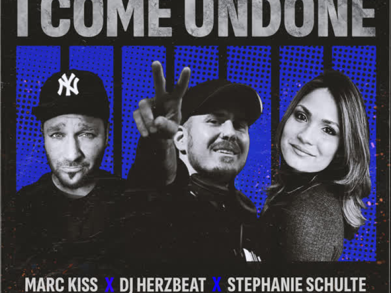 I Come Undone (Single)