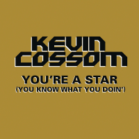 You're a Star (You Know What You Doin') (Main Version)