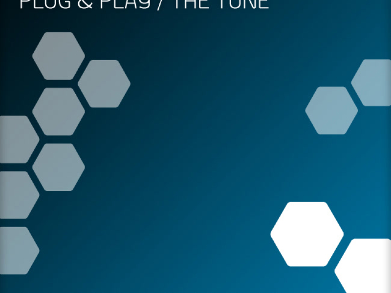 Plug & Play / The Tune (Single)