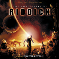 The Chronicles Of Riddick (Original Motion Picture Soundtrack)