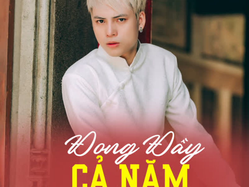 Đong Đầy Cả Năm (Single)